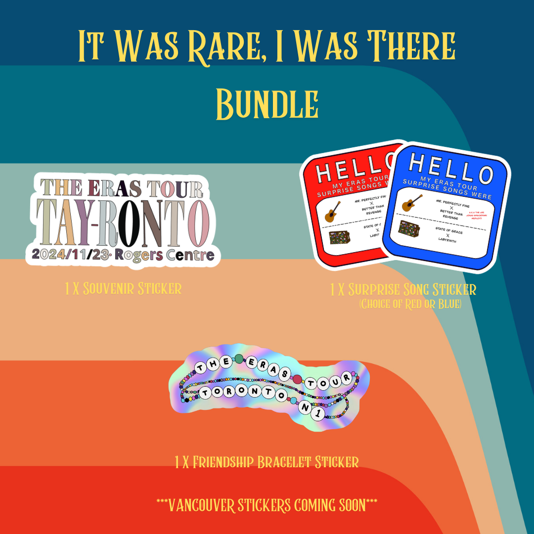 It Was Rare, I Was There Sticker Bundle - Toronto