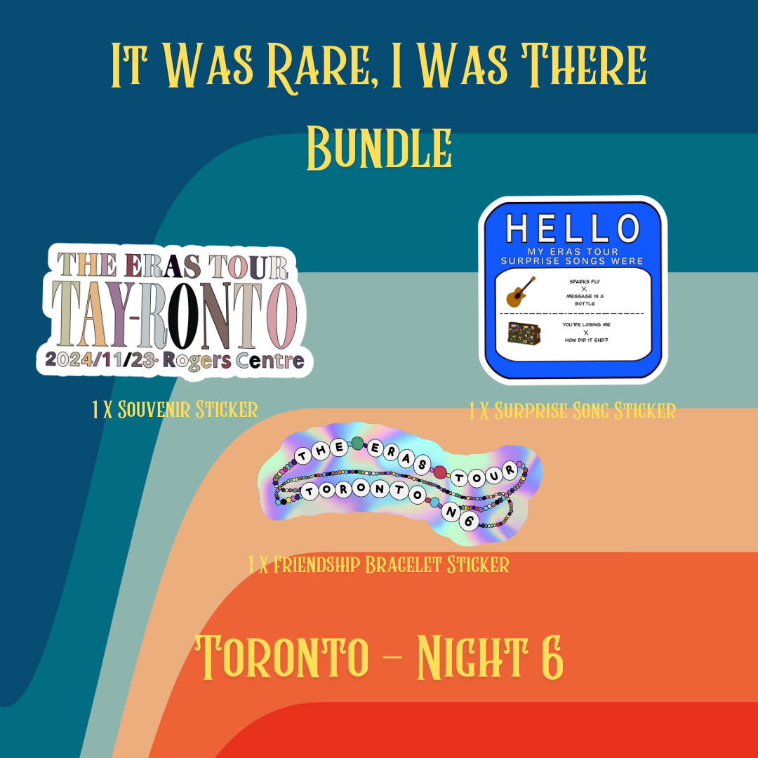 It Was Rare, I Was There Sticker Bundle - Toronto