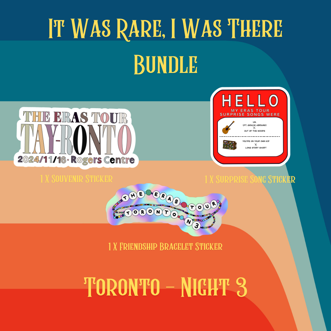 It Was Rare, I Was There Sticker Bundle - Toronto