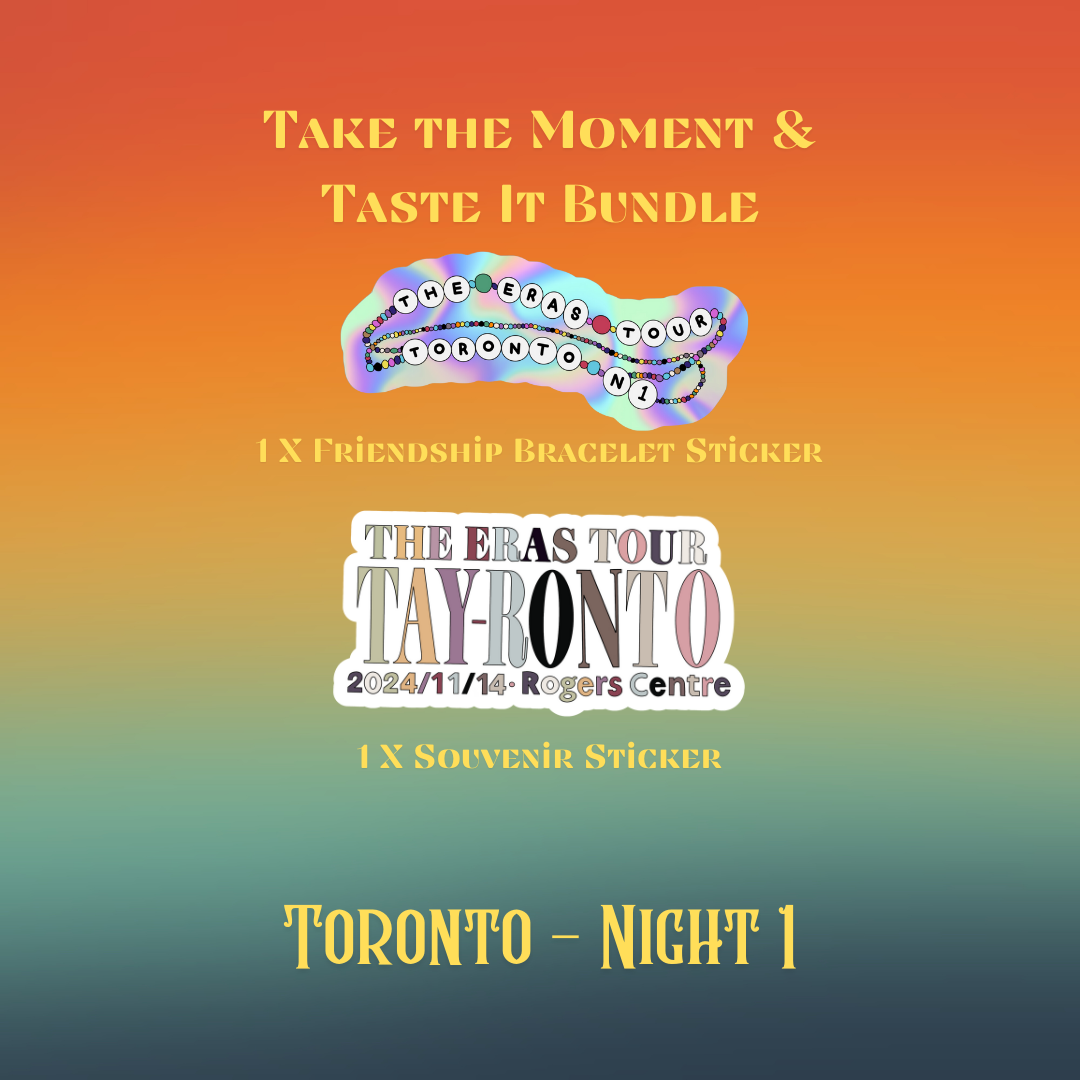 Take the Moment & Taste It Sticker Bundle - Toronto
