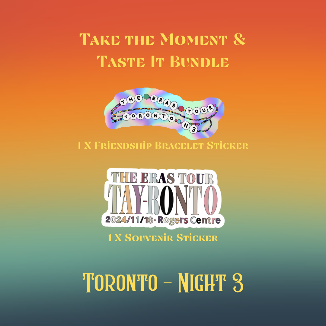 Take the Moment & Taste It Sticker Bundle - Toronto