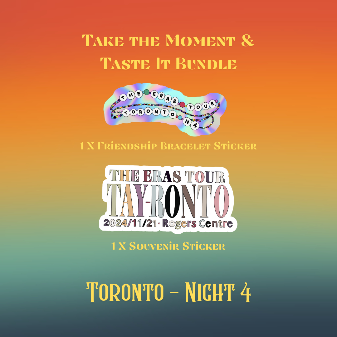 Take the Moment & Taste It Sticker Bundle - Toronto