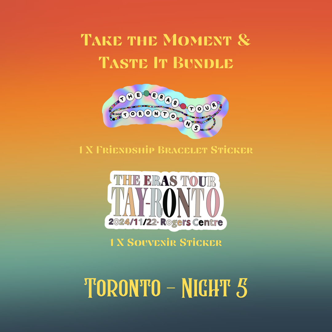 Take the Moment & Taste It Sticker Bundle - Toronto