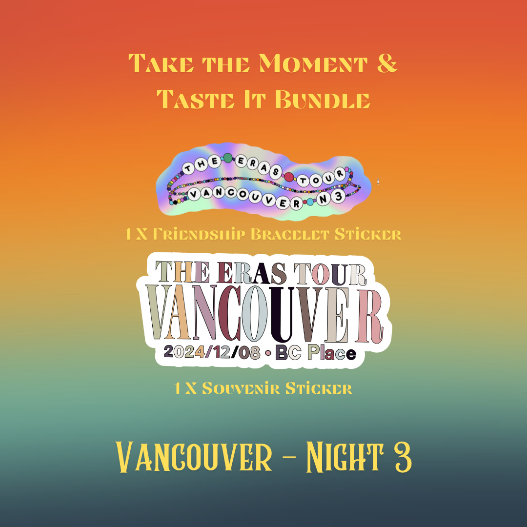 Take the Moment & Taste It Sticker Bundle - Vancouver
