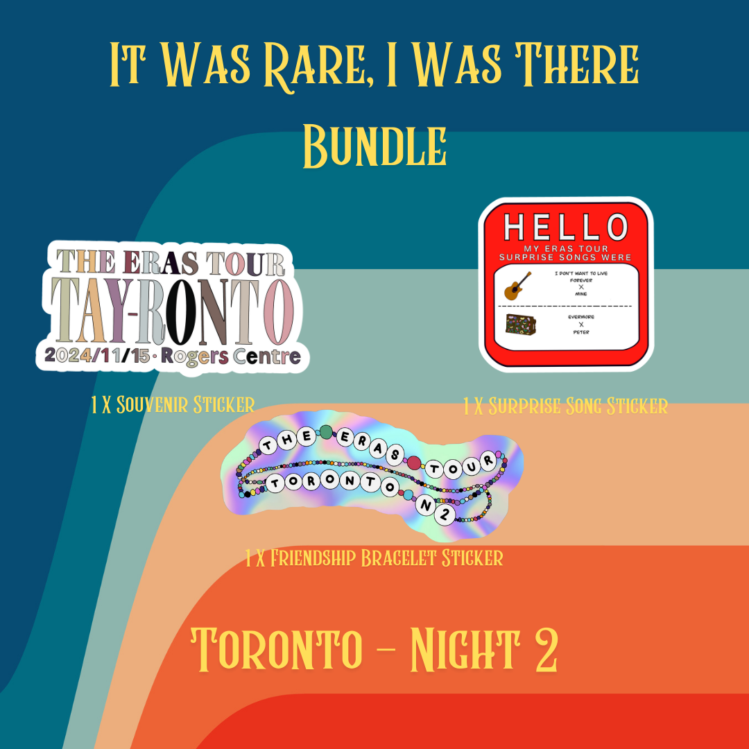 It Was Rare, I Was There Sticker Bundle - Toronto