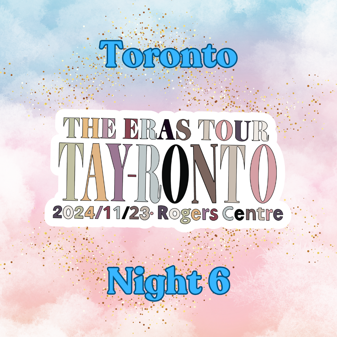 The Eras Tour - Tay-Ronto - Souvenir Sticker