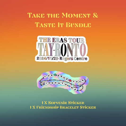 Take the Moment & Taste It Sticker Bundle - Toronto